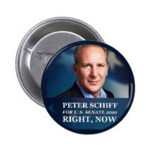 Peter Schiff for Senate 2010 Buttons