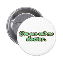 Ph.D. & Med School Graduation Gifts Buttons