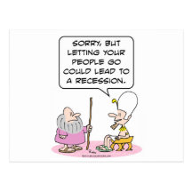 Pharoh: letting people go could lead to recession. postcard