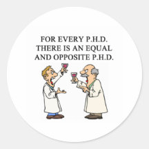 PHD proverb Round Sticker