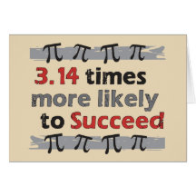Pi Success Greeting Card