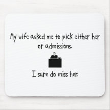 Pick Wife or Admissions Mousepad