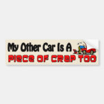 Piece Of Crap Bumper Stickers