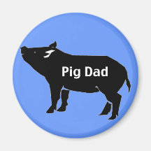 Pig Dad Fridge Magnet