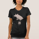 Pig is a new Black T-Shirt