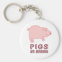 Pigs are Awesome Key Chain