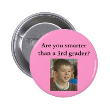Pink- Are you smarter than a 3rd grader?