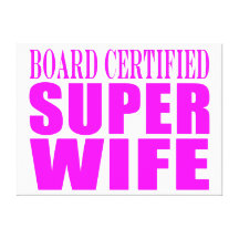 Pink Birthday Gifts for Wives : Super Wife Gallery Wrapped Canvas