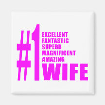 Pink Modern Wives : Number One Wife Refrigerator Magnet