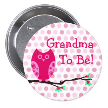 Pink Owl "Grandma To Be" Baby Shower Button