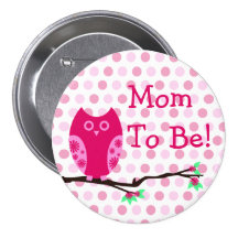 Pink Owl "Mum To Be" Baby Shower Button
