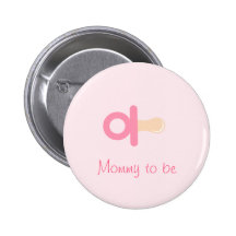Pink Pacifier Mummy To Be Button