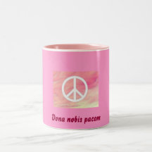 Pink Peace Coffee Mug with Dona Nobis Pacem