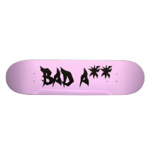 PinkSquare, bad a**, bad a** Skate Board Decks