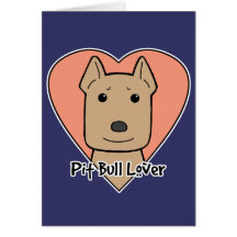 Pitbull Lover Card