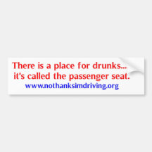 Place for drunks bumper stickers