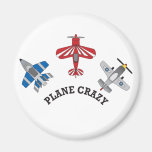 Plane Crazy Fridge Magnets