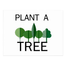 Plant a Tree! Ecology designs! Postcard