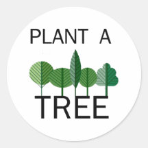 Plant a Tree! Ecology designs! Sticker