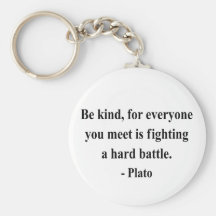 Plato Quote 1a Key Chain