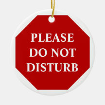 Please Do Not Disturb Door Hanger Ornaments