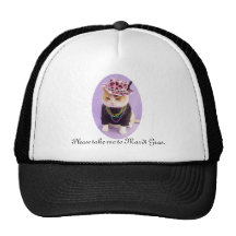 Please take me to Mardi Gras. Trucker Hat