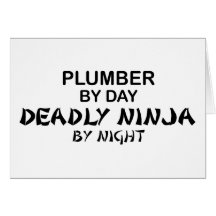 Plumber Deadly Ninja by Night Cards