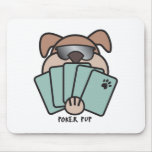 Poker Pup Pad Mouse Pads