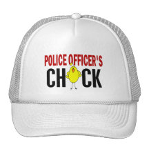 Police Officer’s Chick 1 Trucker Hat