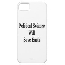 Political Science Will Save Earth iPhone 5 Cover