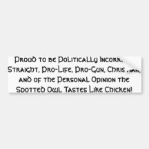 Politically Incorrect Bumper Stickers