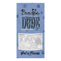 Poodle DUDE Personalized Photo Card
