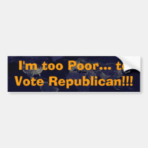 Poor Man's Slogan Bumper Stickers