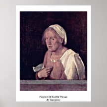 Portrait Of An Old Woman By Giorgione Poster