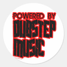 powered by DUBSTEP music Round Stickers