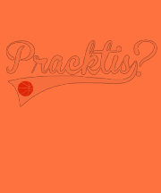 Pracktis? T Shirt