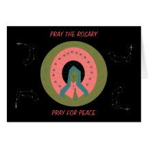pray the rosary pray for peace greeting card
