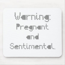 Pregnant and Sentimental Mousepad