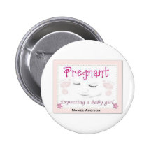 Pregnant with Addison Pinback Buttons