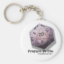 Prepare to Die Keychain