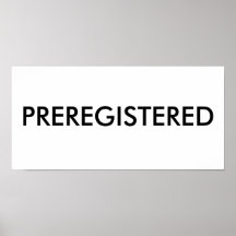 PREREGISTERED PRINT