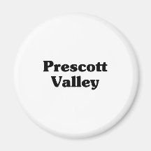 Prescott Valley Classic t shirts Fridge Magnets