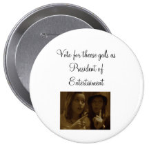 President of entertaiment pinback buttons