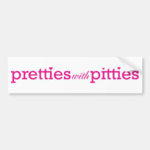 Pretties with Pitties Bumper Stickers
