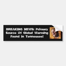 Primary Source of Global Warming Bumper Sticker