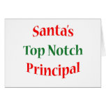 Principal Top Notch Greeting Card