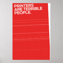 Printers Are Terrible People