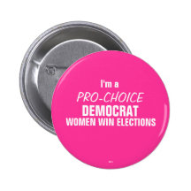 Pro-Choice Democrats Pinback Buttons