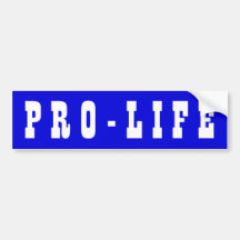 Pro-Life Bumper Sticker