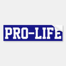 Pro-Life Bumper Sticker